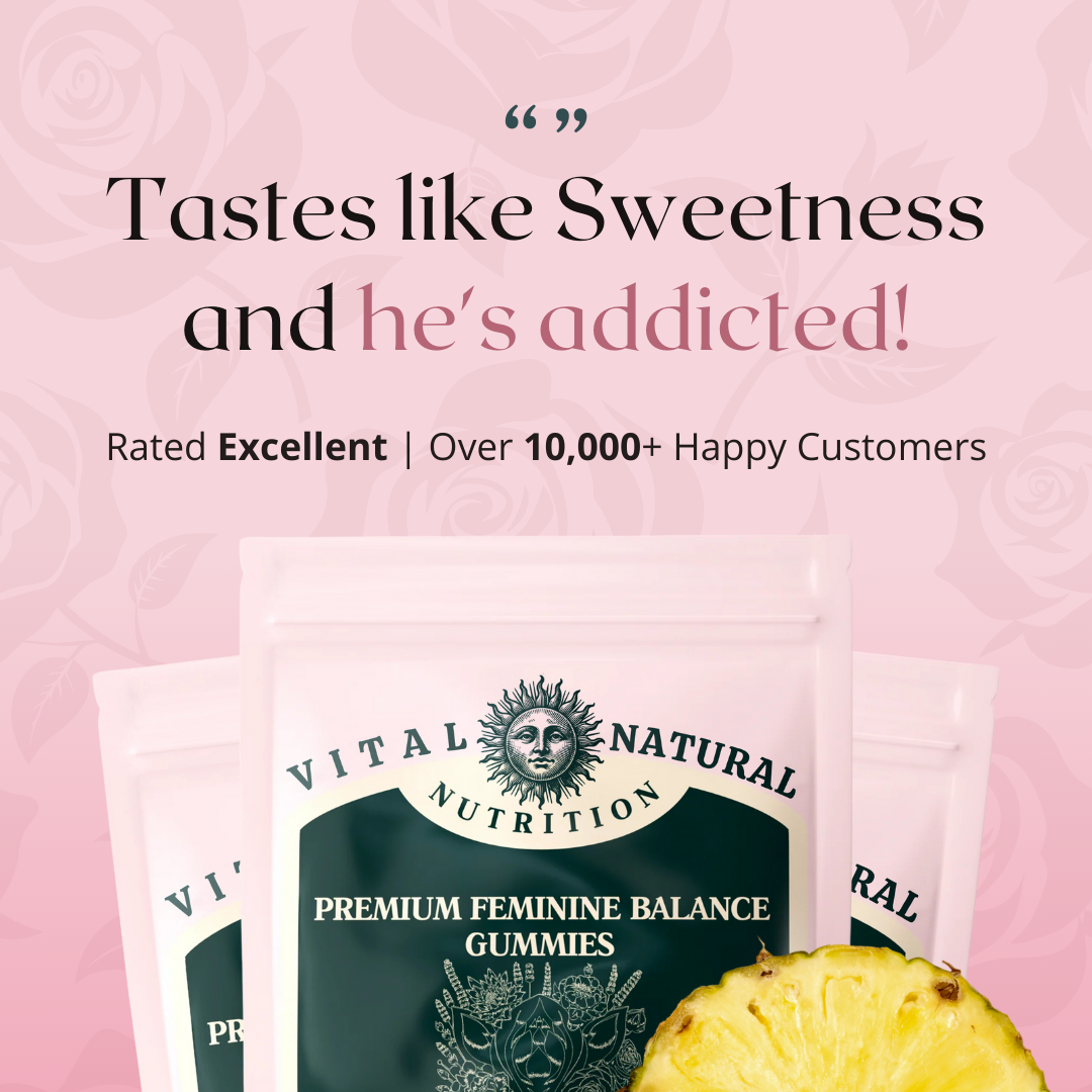 Vital Natural - Premium Feminine Balance Gummies